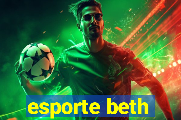 esporte beth